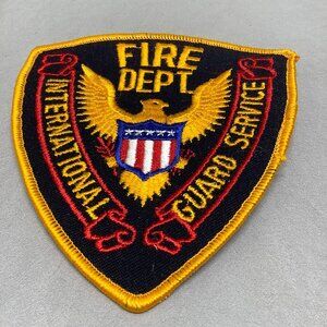 International Guard Service Fire Department Embroidered Patch New Old Stock